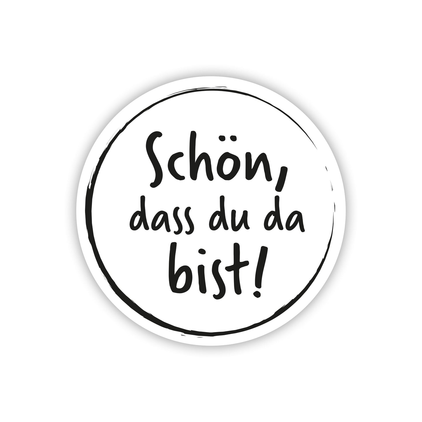 Aufkleber "Schön, dass du da bist!" - Vintage - rund - Ø 4cm