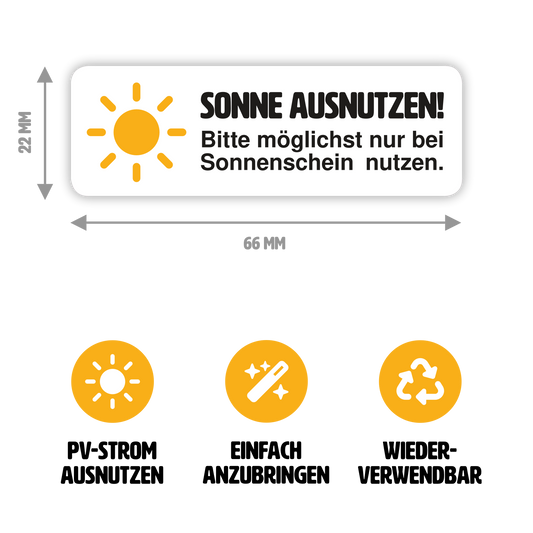10 Stück - Aufkleber "Sonne ausnutzen"  - statisch haftend & wiederverwendbar - 66 x 22 mm